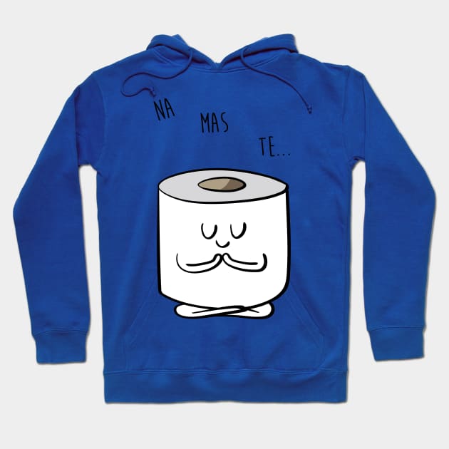 Namaste Toilet Paper Hoodie by huebucket